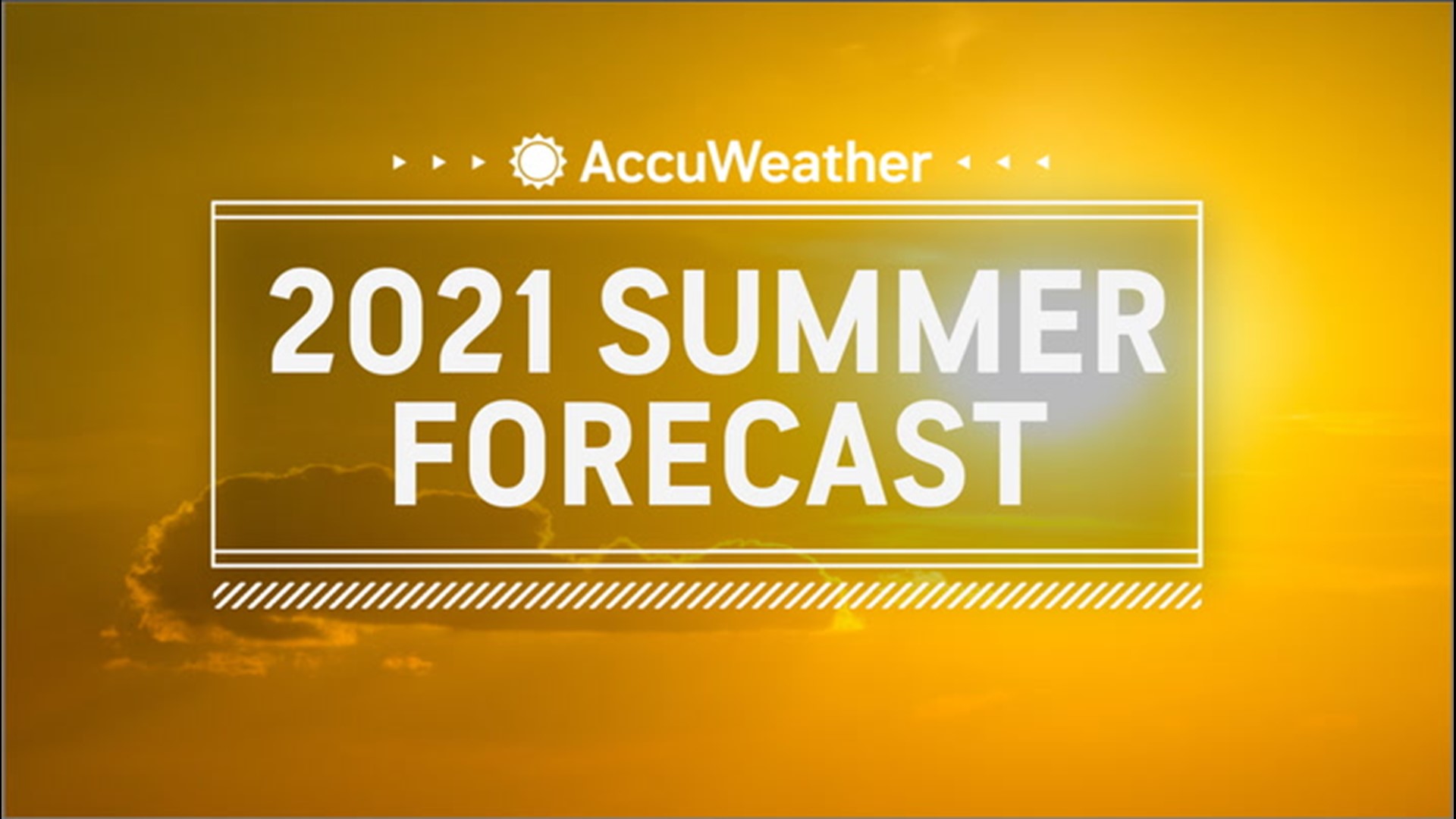 AccuWeather's 2021 US summer forecast | kgw.com