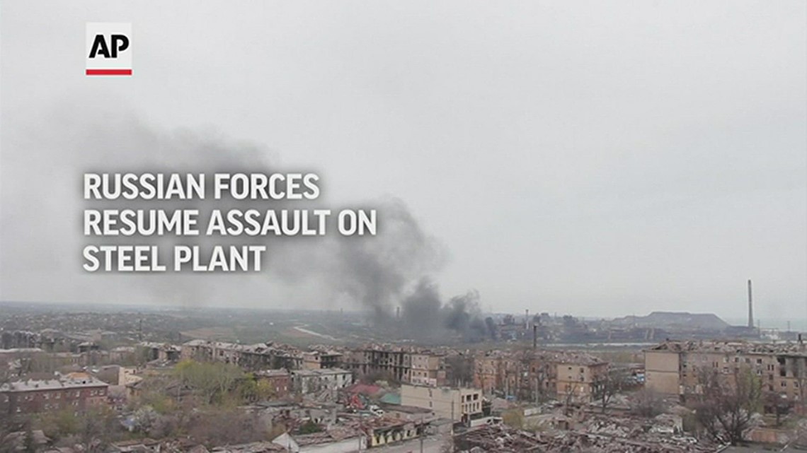 Russian forces resume assault on Ukraine steel plant