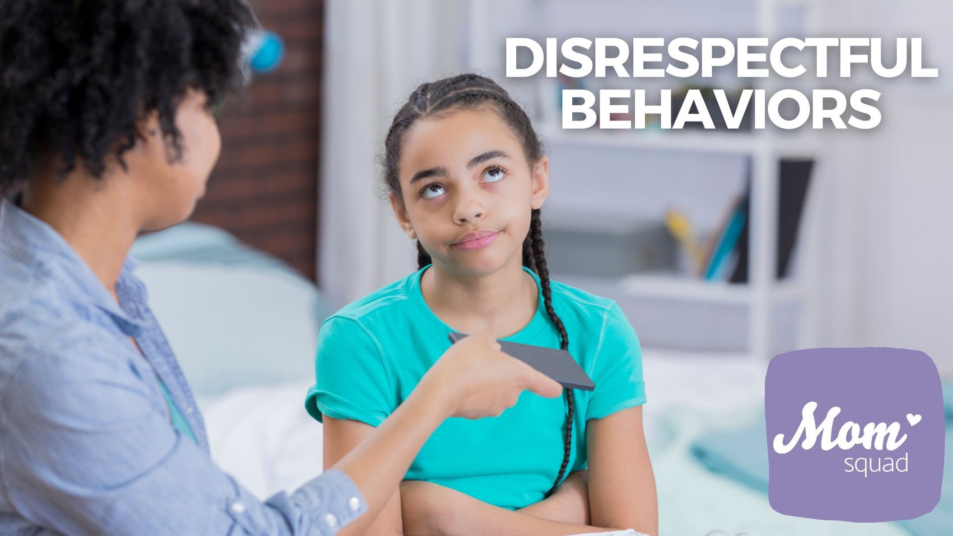 Maureen Kyle talks with a child psychologist about disrespectful behaviors. How you can handle and create teachable moments. Plus, the origin of the eye roll.
