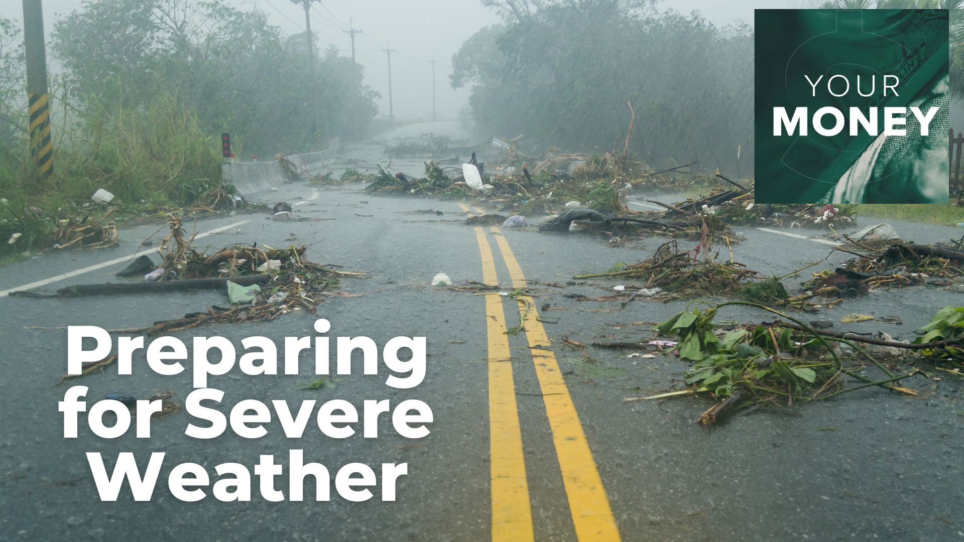 Gordon Severson shares how to prepare for severe weather. What you should do if your home is damaged, the protections you need and tips to help save you money.