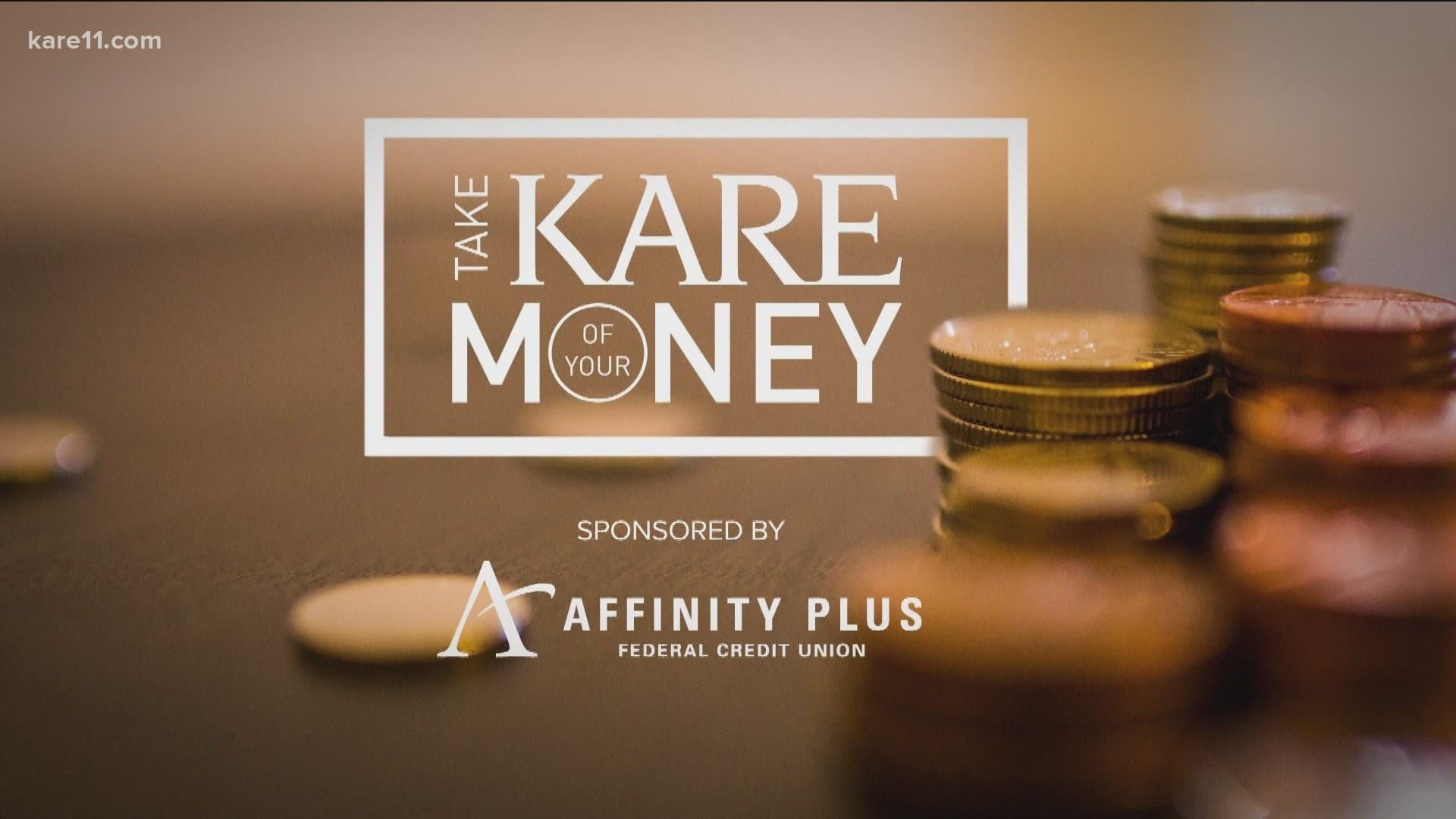 We're diving into the topics that impact your wallet. Here are the latest headlines from the Take KARE of Your Money team.