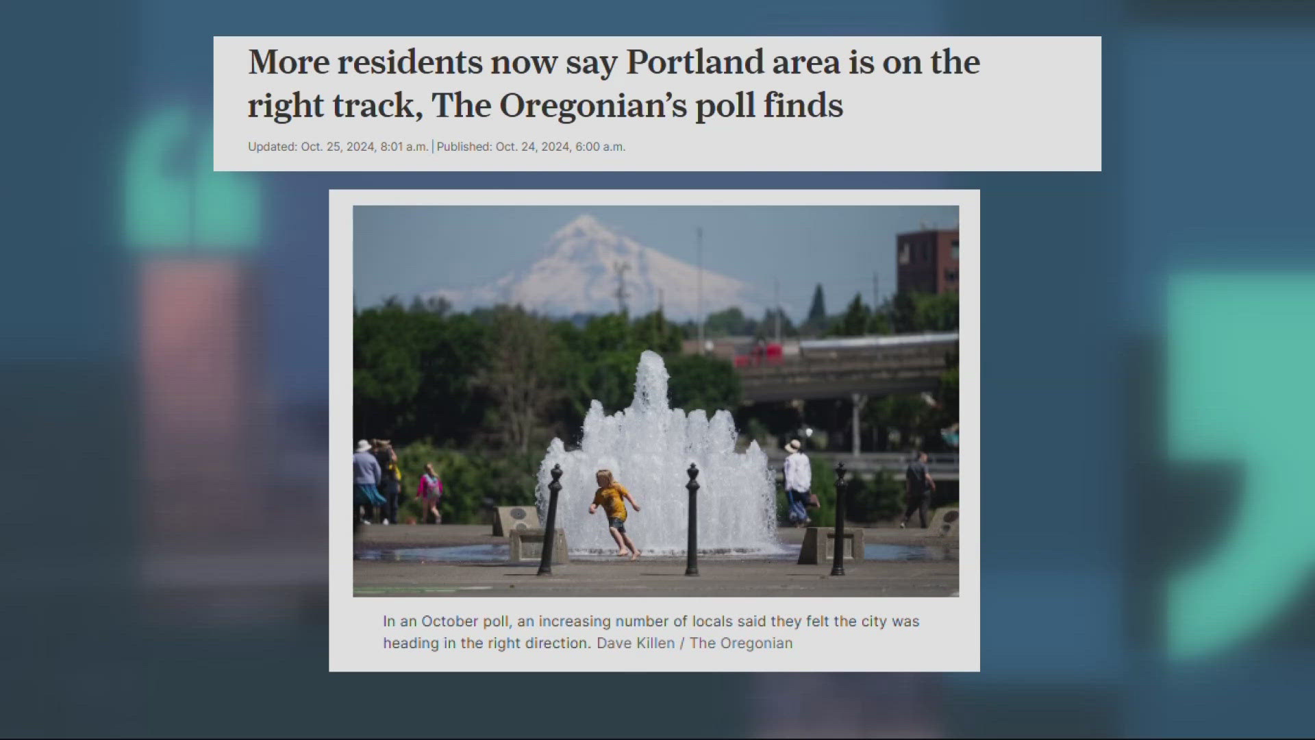 A recent poll we showed you found opinions on Portland's recovery to be mixed, but improving. When we heard from you, opinions were mixed but more negative.