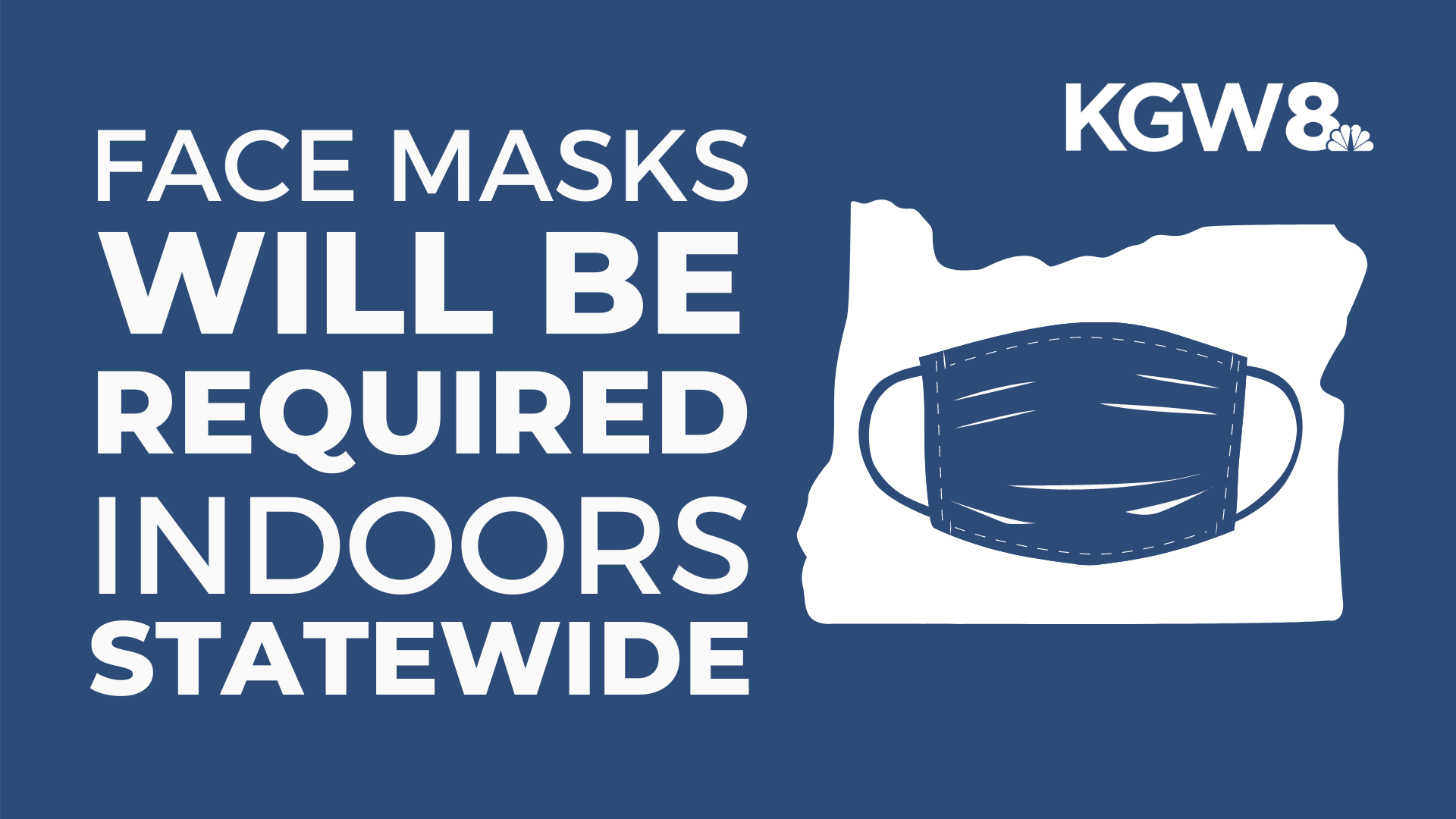 Gov. Kate Brown said she will announce a new statewide mask mandate for indoor public places in Oregon to help slow the spread of COVID-19.