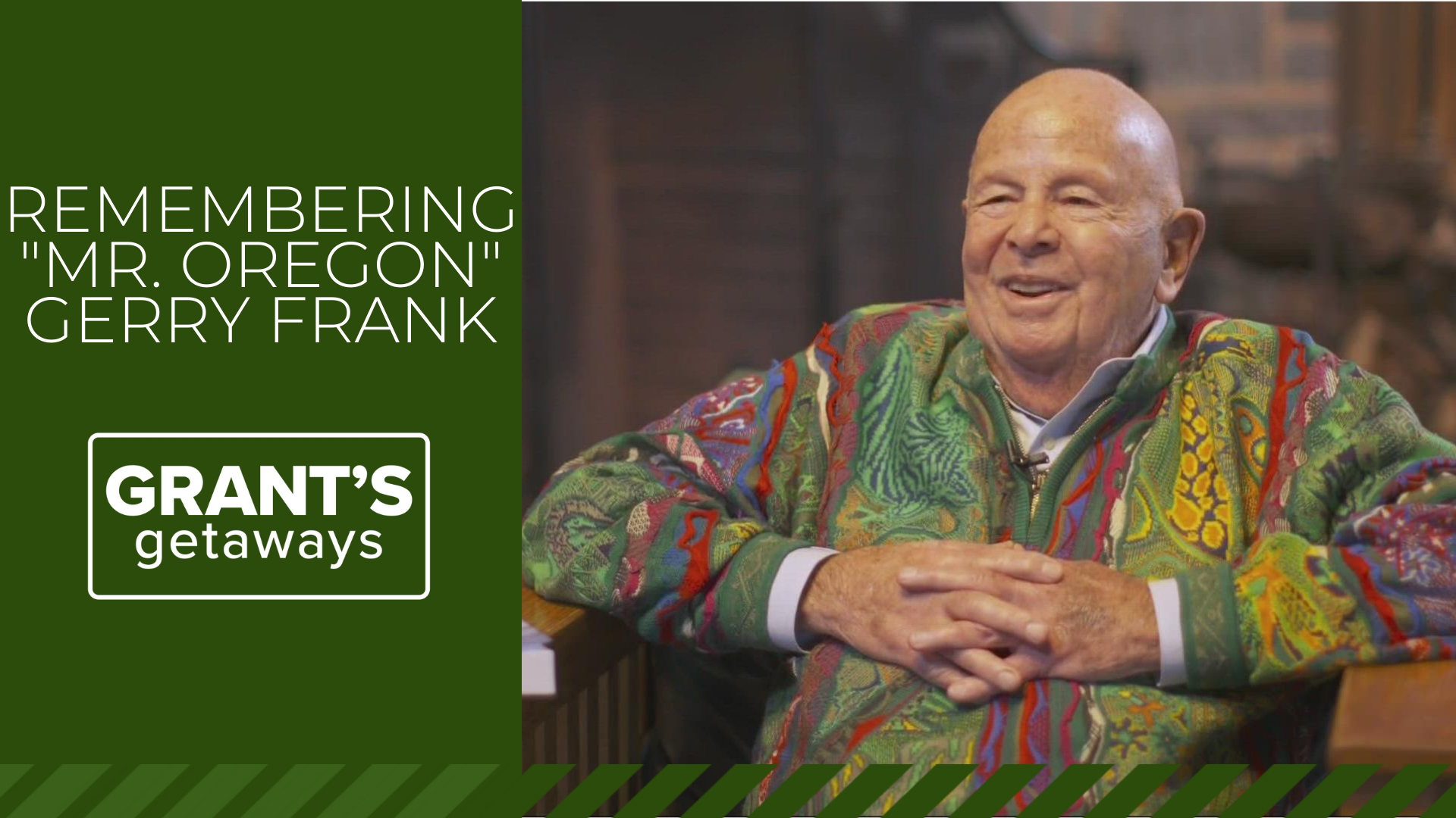 Grant McOmie remembers "Mr. Oregon" Gerry Frank, one of the state's biggest cheerleaders who over the years became a personal friend.