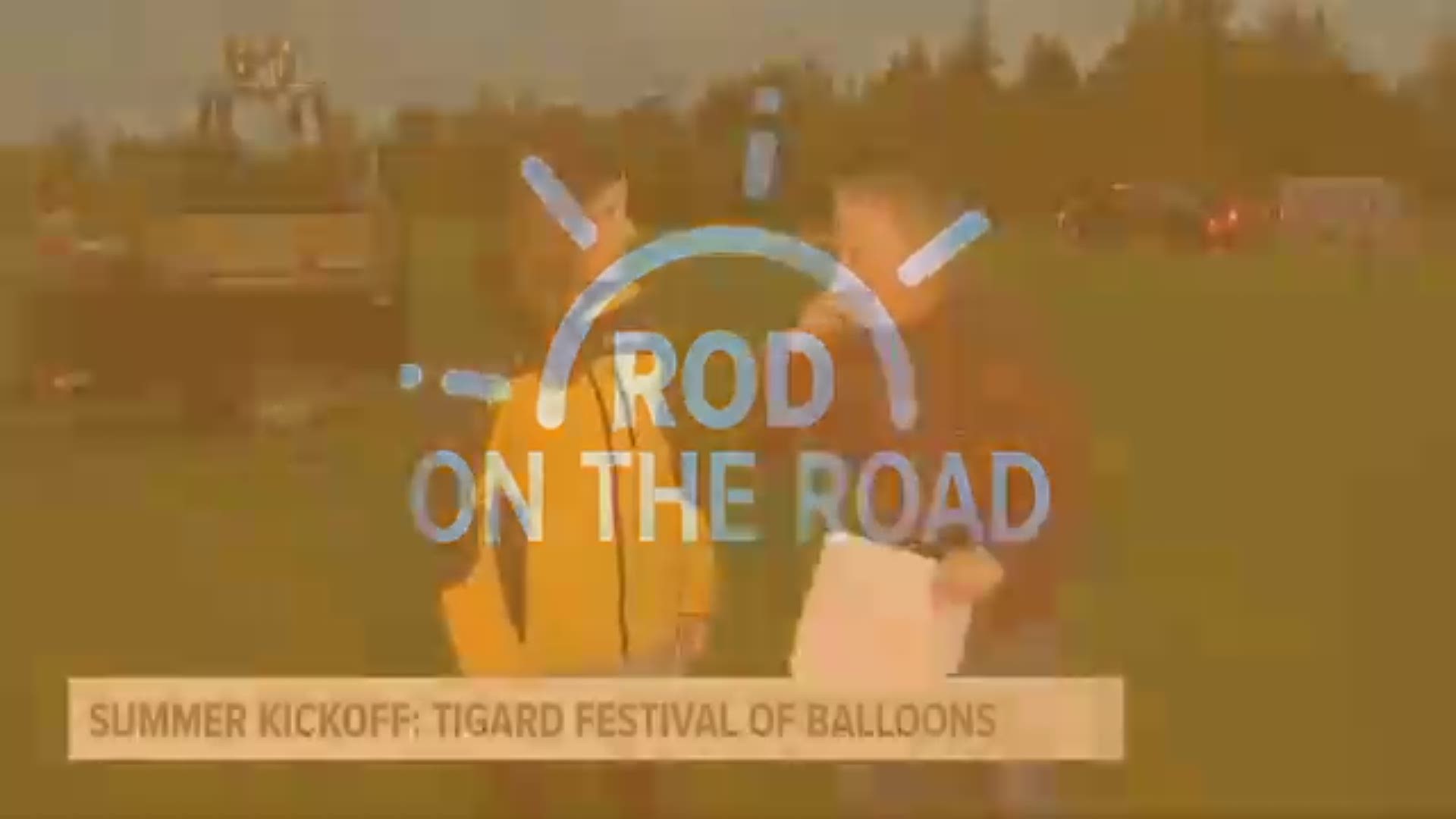 KGW meteorologist Rod Hill and Sunrise anchor Nina Mehlhaf spend a morning at the Tigard Festival of Balloons.