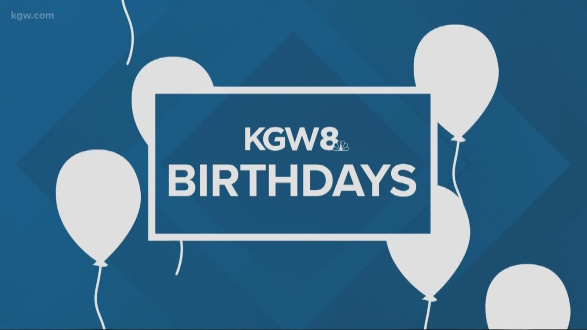 KGW viewer birthdays 1-15-19