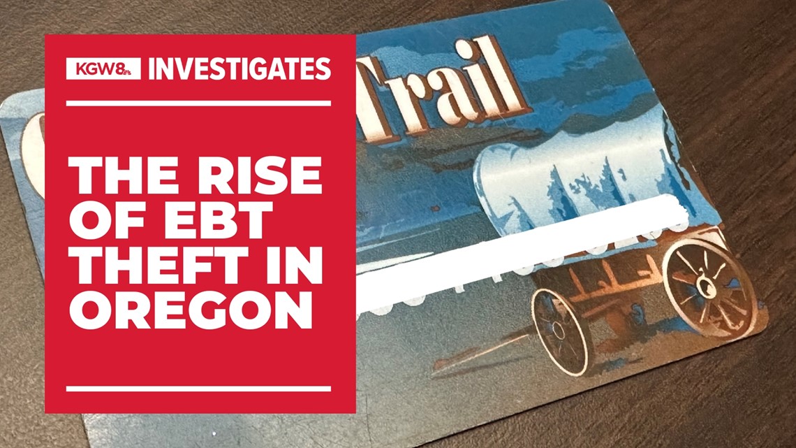 EBT fraud in Oregon is ‘about to take off like a rocket ship,’ expert