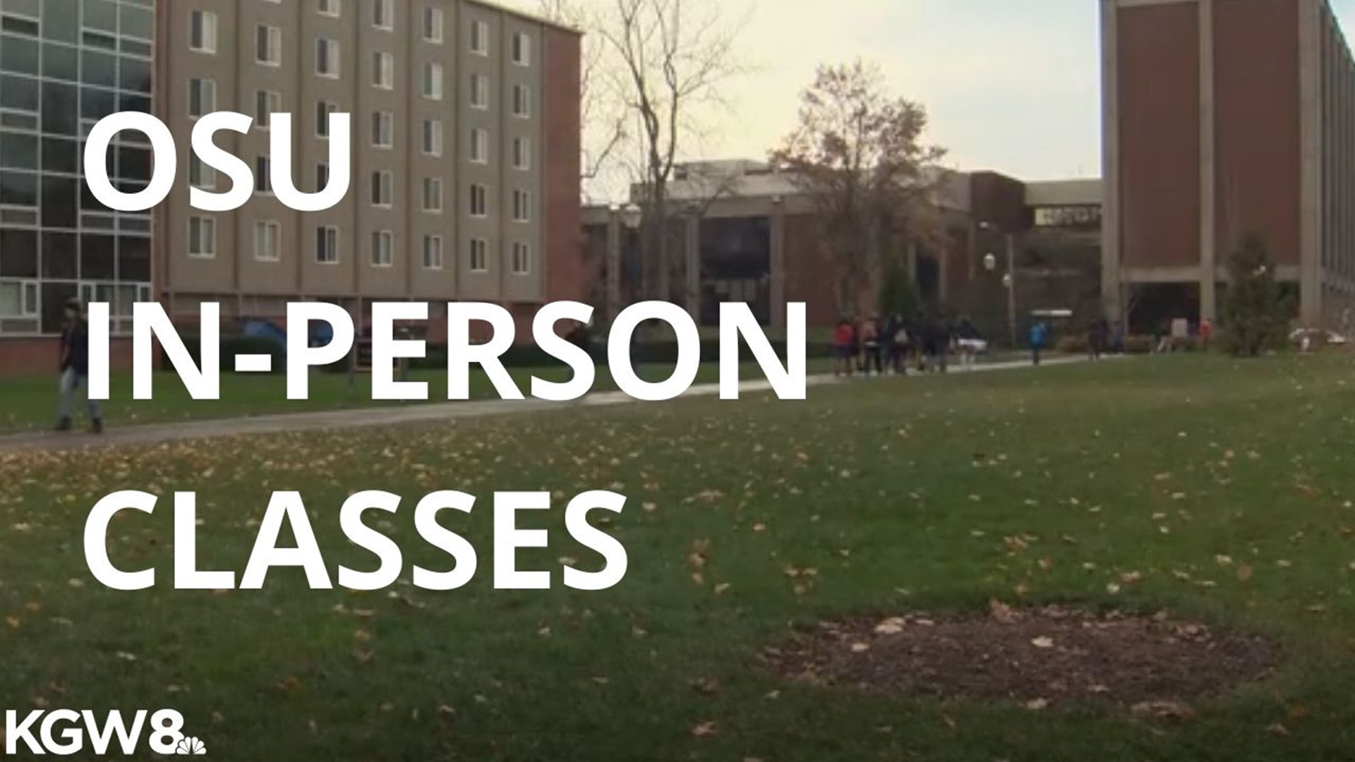 Oregon State University is preparing for in-person classes this fall.