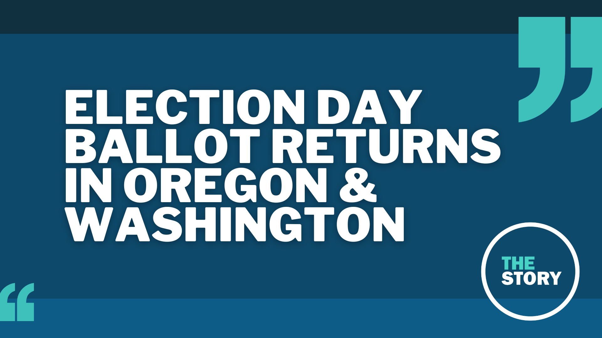 Oregon And Washington Ballot Returns As Of Election Day | Kgw.com