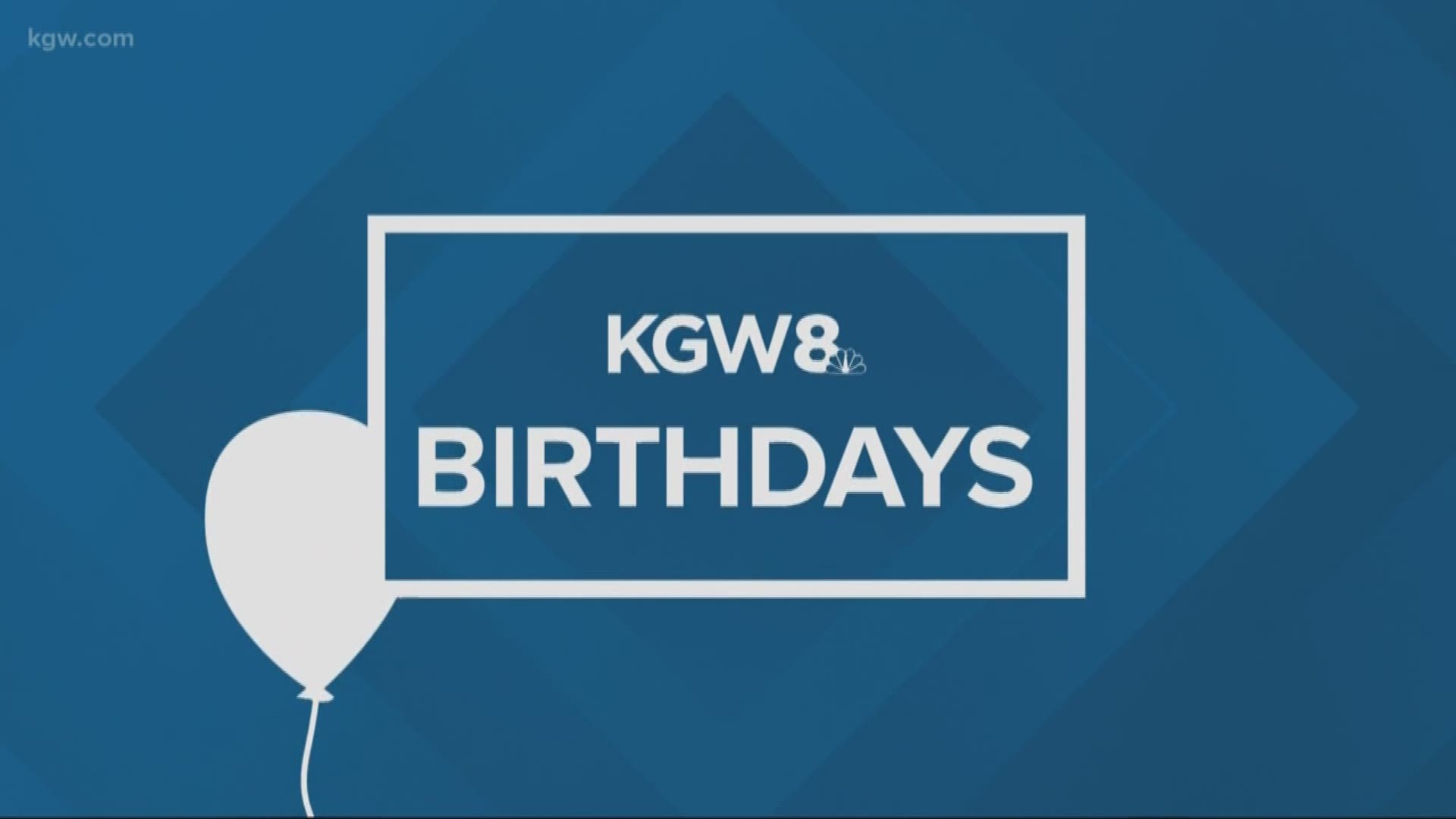 KGW viewer birthdays May 26