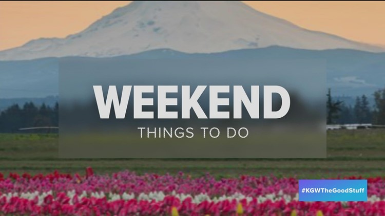 8 things to do in Portland this weekend