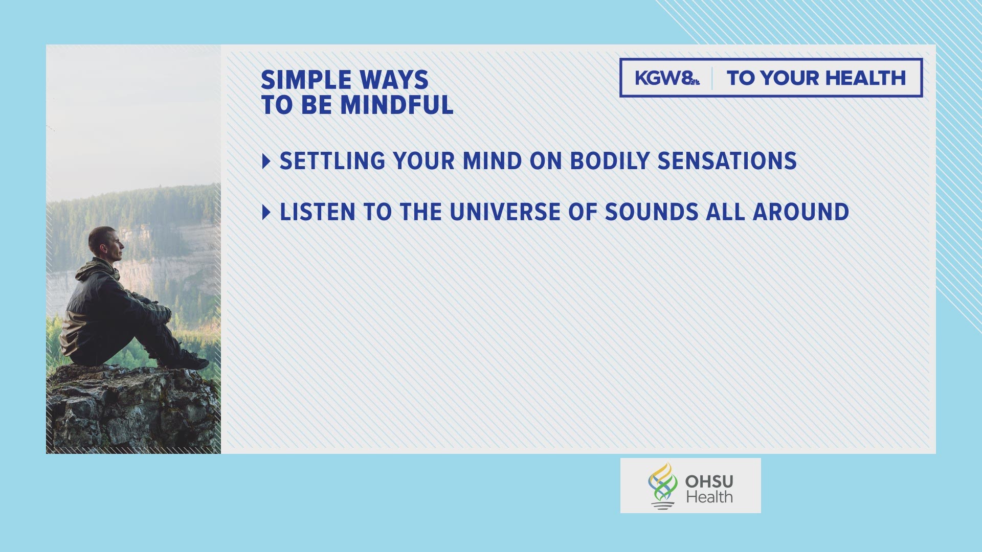From OHSU Health, here are five simple ways to be mindful.