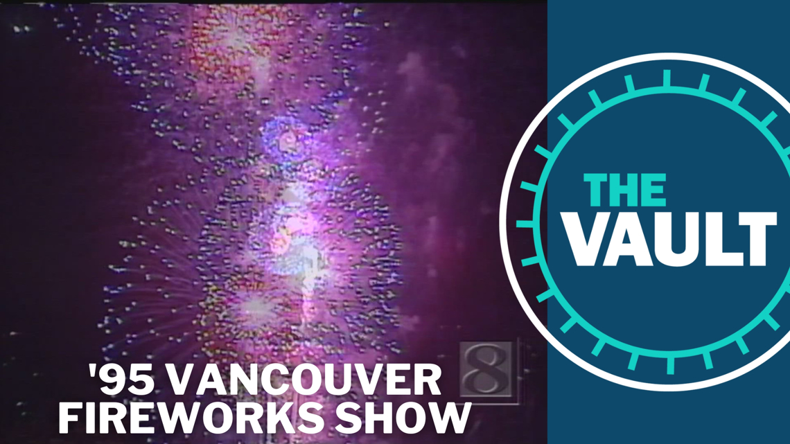 The 'Fort Vancouver Fireworks Spectacular' of 1995 KGW Vault