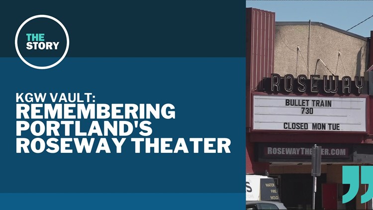 A look back on Portland's historic Roseway Theater
