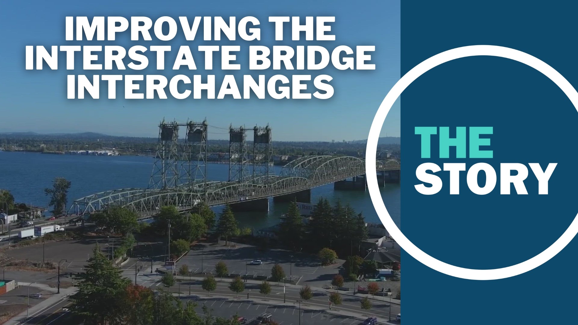 The project will rebuild, modify or otherwise impact seven nearby interchanges in addition to replacing the main I-5 crossing over the Columbia River.