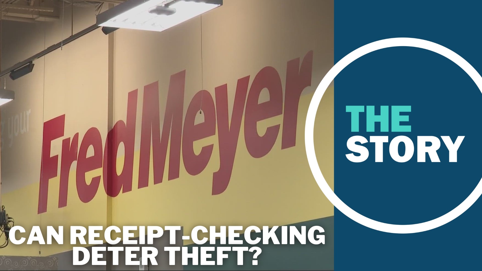 Yes, Fred Meyer can ask to see receipts on the way out