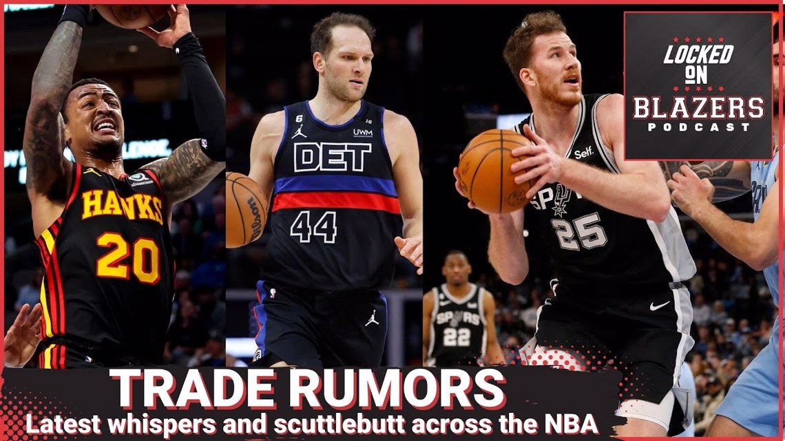 NBA trade rumors: Will there be big trade deadline moves? | Locked On Blazers