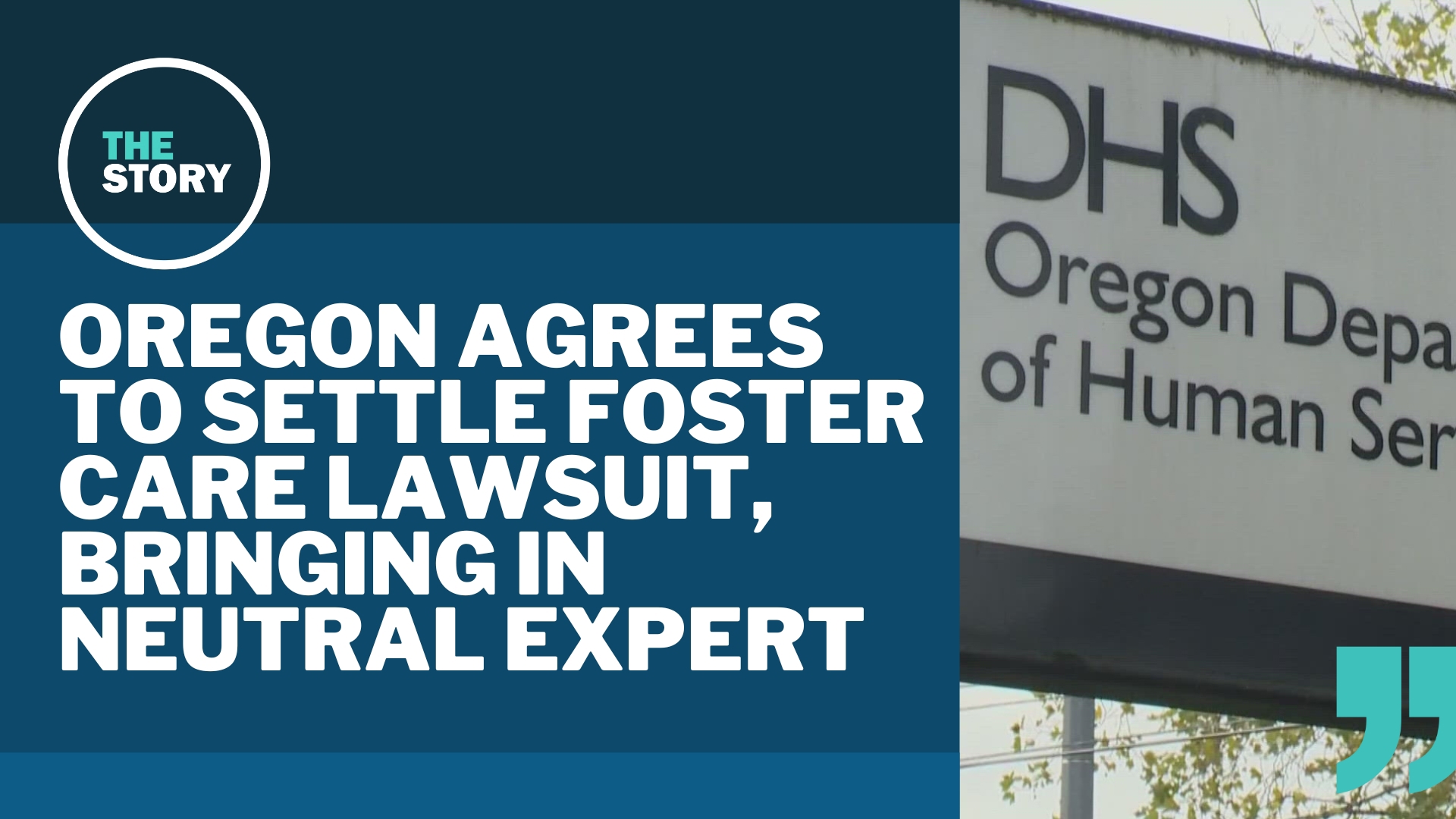 Under the agreement, the Oregon Department of Human Services will work with a neutral expert to straighten out its child welfare system and achieve better outcomes.