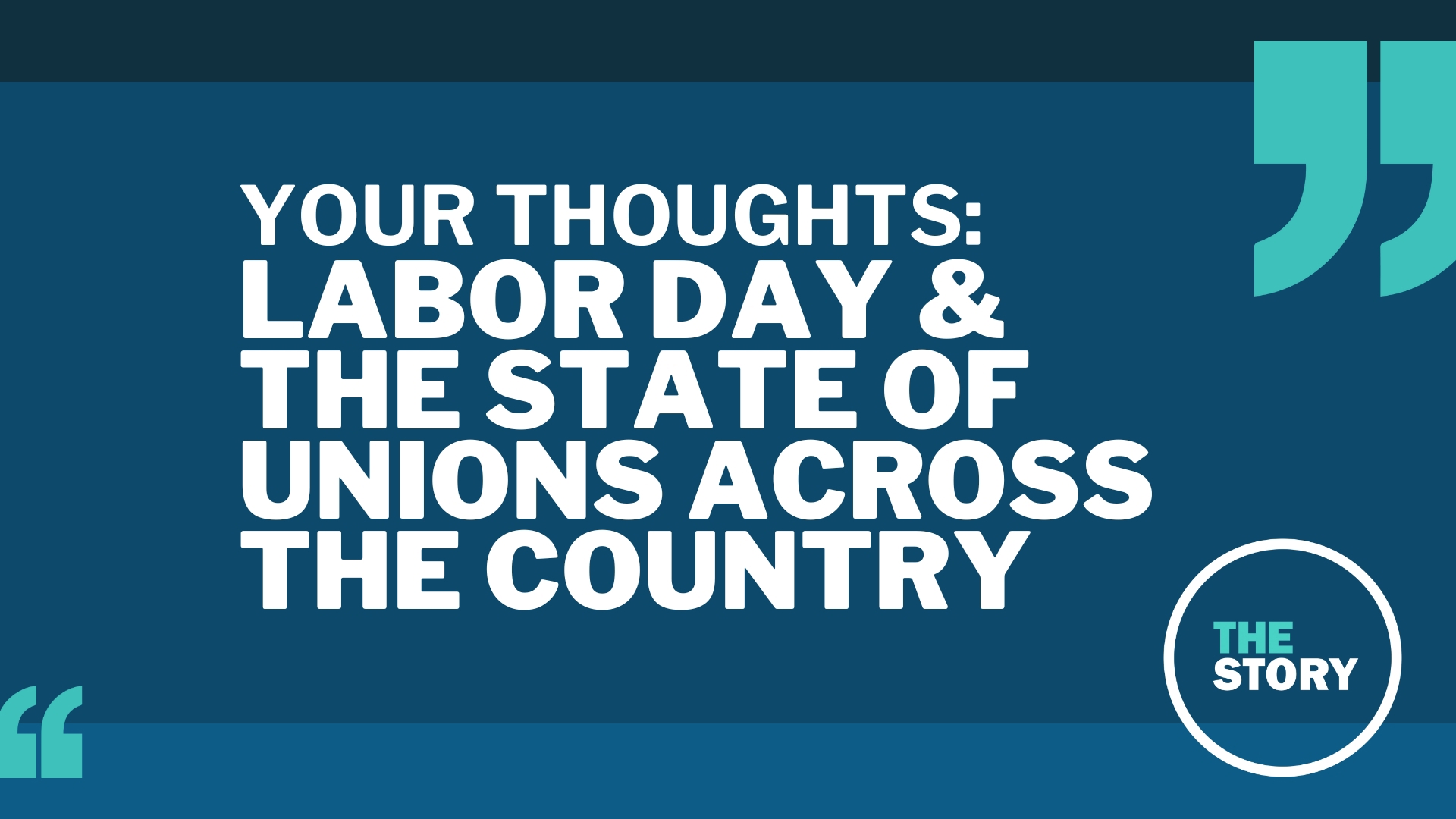 For Labor Day we took a look at the current state of organized labor in Oregon and the U.S. Here's what you had to say about it.