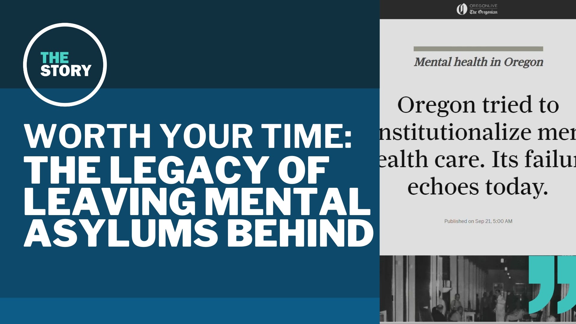 The Oregonian dug into the lasting impacts of the state's move away from asylum care, including some of the good intentions behind it that went unfulfilled.
