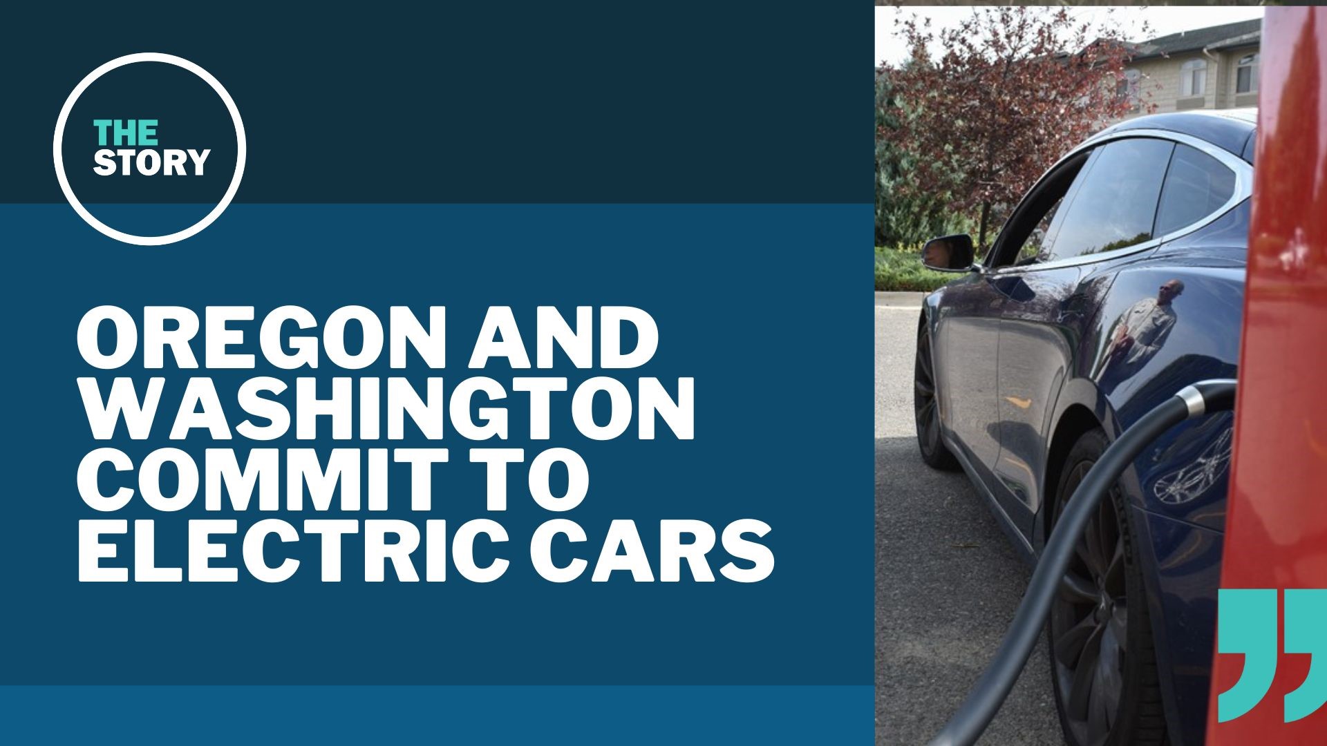 In just over a decade, all new cars sold in Oregon and Washington will be EVs — that's the plan at least.