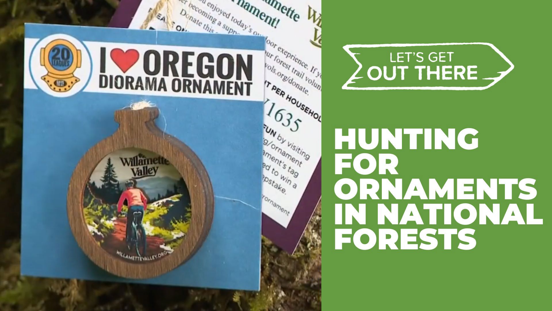 200 ornaments are sprinkled across 24 trails in the Willamette and Umpqua national forests for the annual Willamette Valley Ornament hunt.