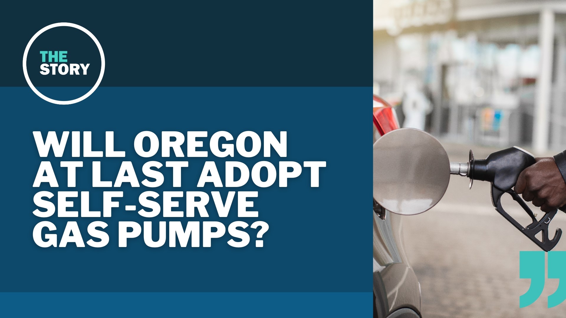 Oregon is one of only two states where an attendant almost always pumps gas. That could finally change in this legislative session.