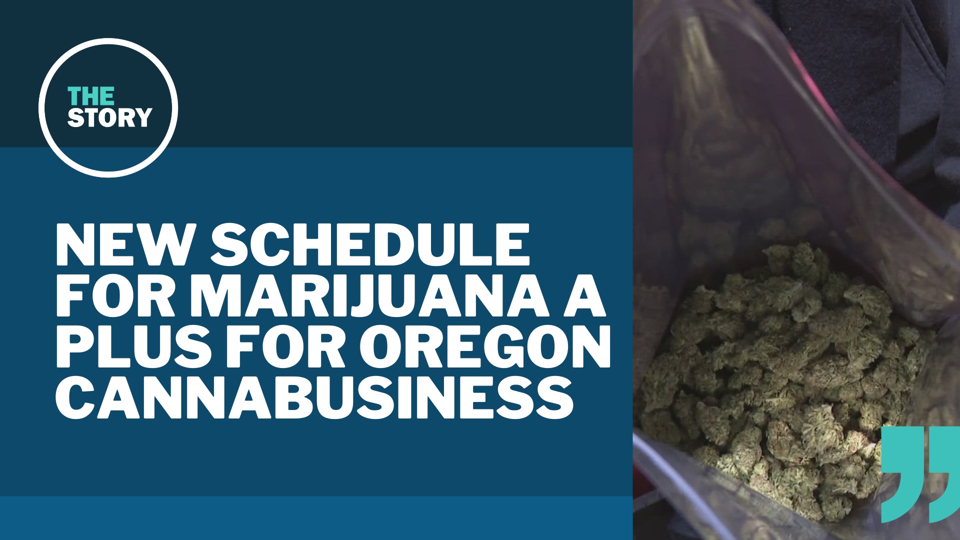 Banking would still be difficult for the Oregon cannabis industry, but DEA reclassification could lower costs for those businesses via tax cuts.