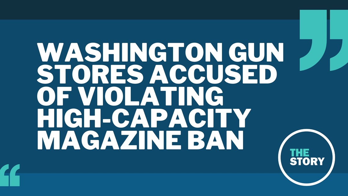 Washington sues gun shop for allegedly selling high-capacity magazines