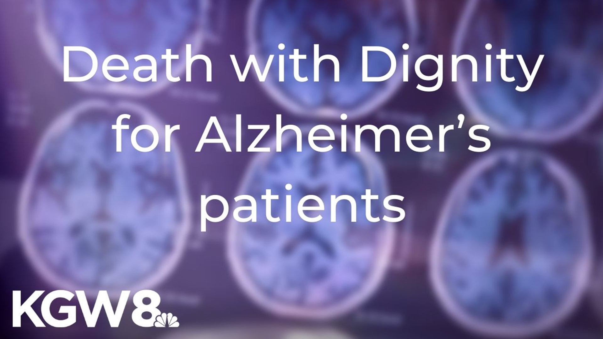 An Oregon woman with Alzheimer’s hoped to use the state’s Death with Dignity law but found that under the current legislation, she could not.