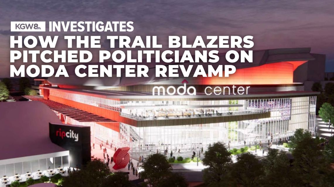 How the Trail Blazers sold Oregon leaders on renovating the Moda Center