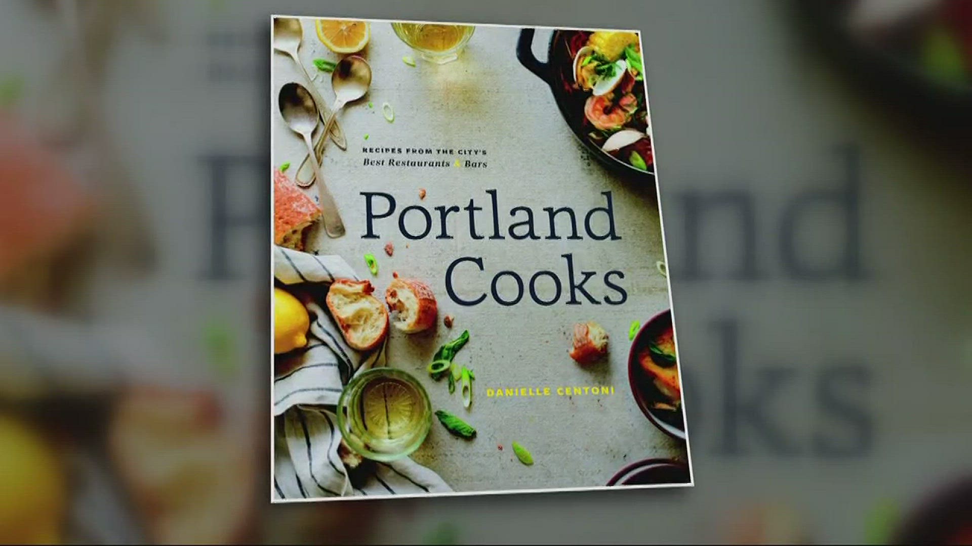 'Portland Cooks' cookbook launch party