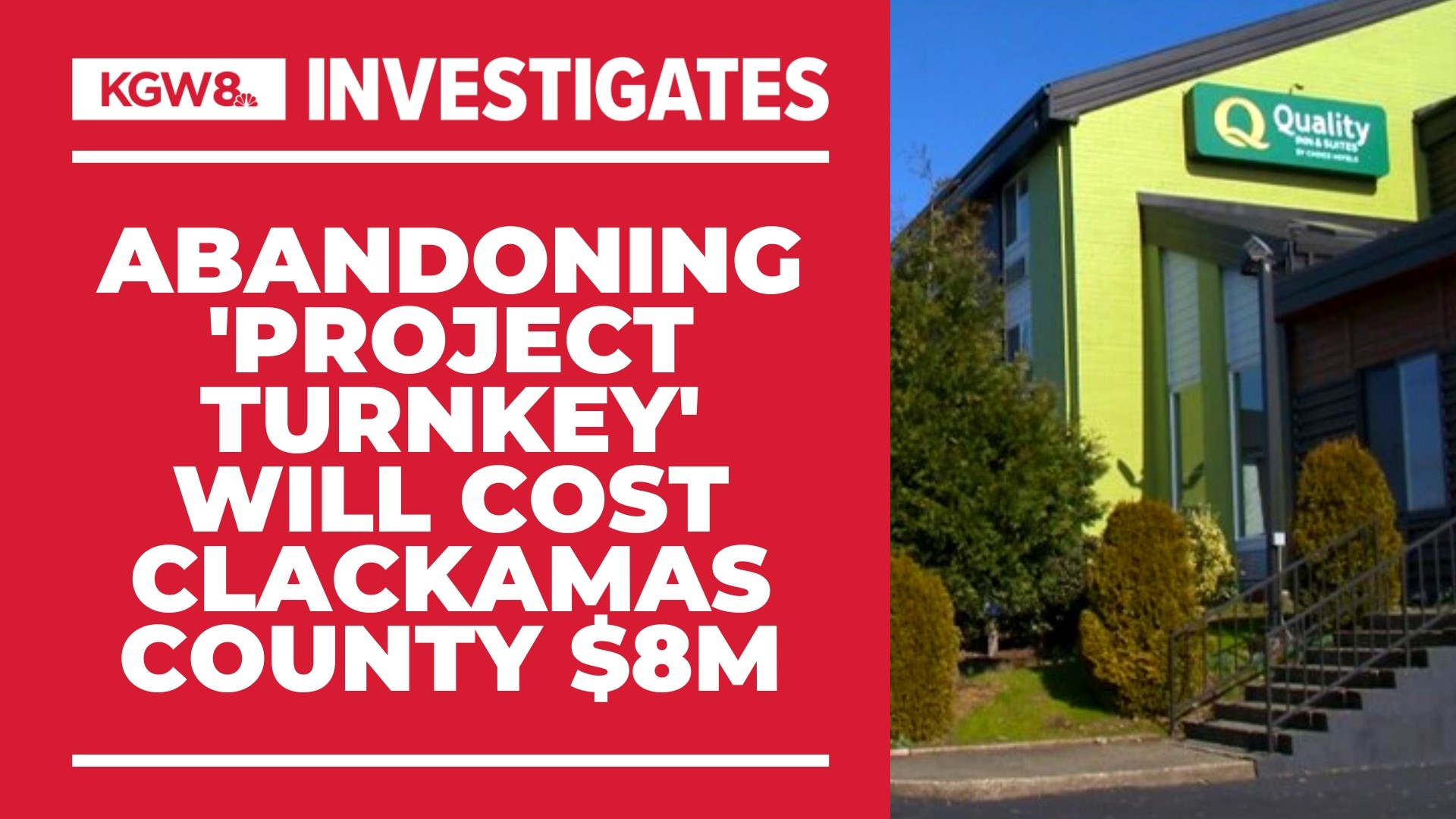 The county must return $8 million it received in grant funds for "Project Turnkey", plus pay the $150,000 it had promised for a down payment for the Quality Inn.