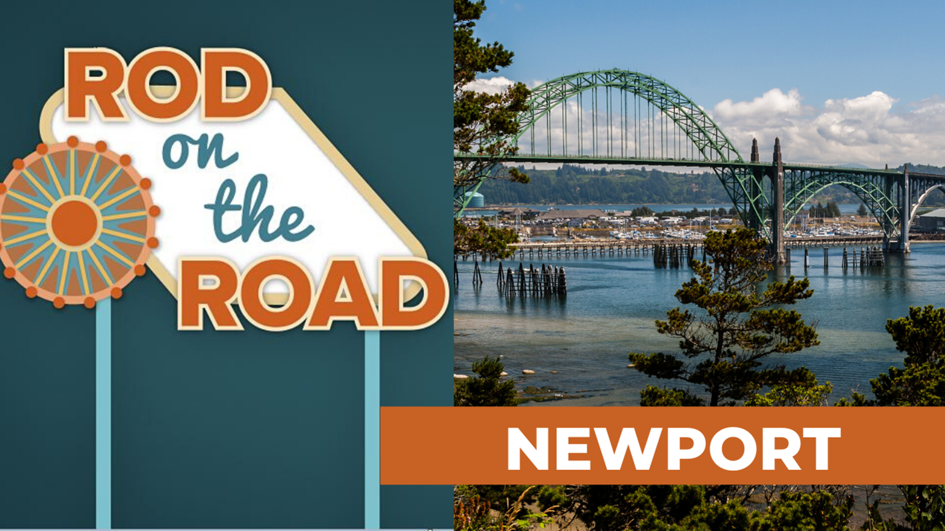 Meteorologist Rod Hill is back highlighting your communities, but now he's visiting virtually. This week, a trip to Newport on the central Oregon coast.