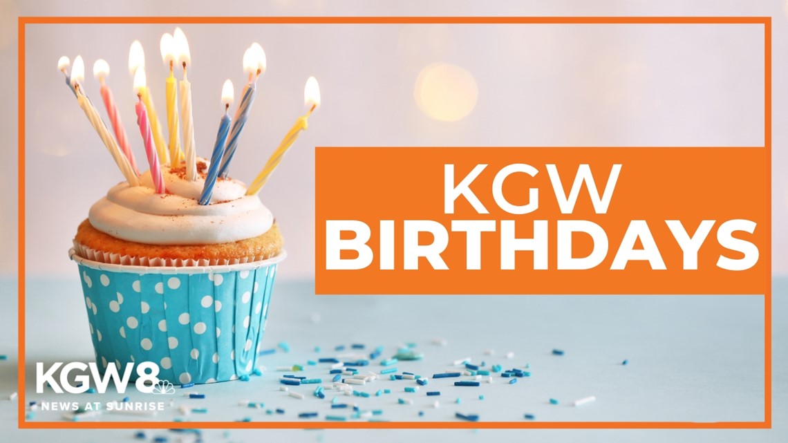KGW Birthdays: Wednesday, Jan. 25, 2023