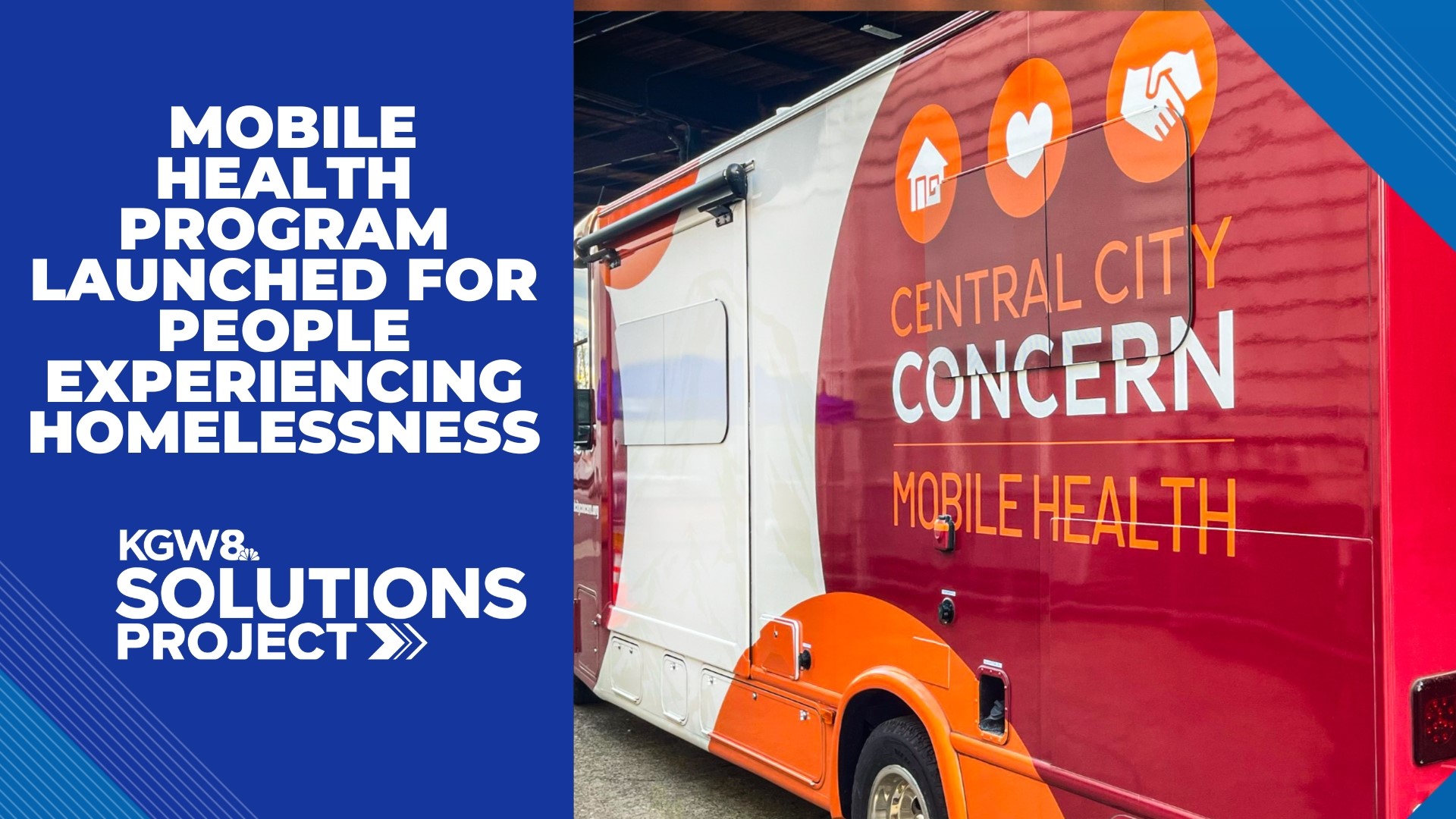 Central City Concern launches a mobile health program in Portland to directly provide health care to people experiencing homelessness.
