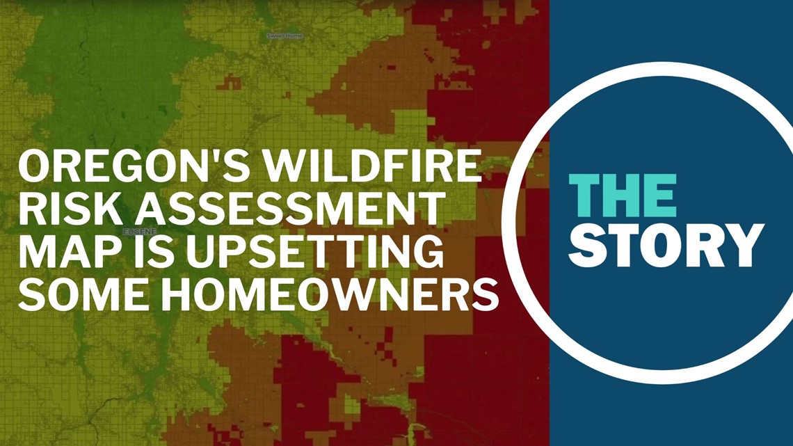 Oregon's wildfire risk map sends some homeowners' insurance skyrocketing