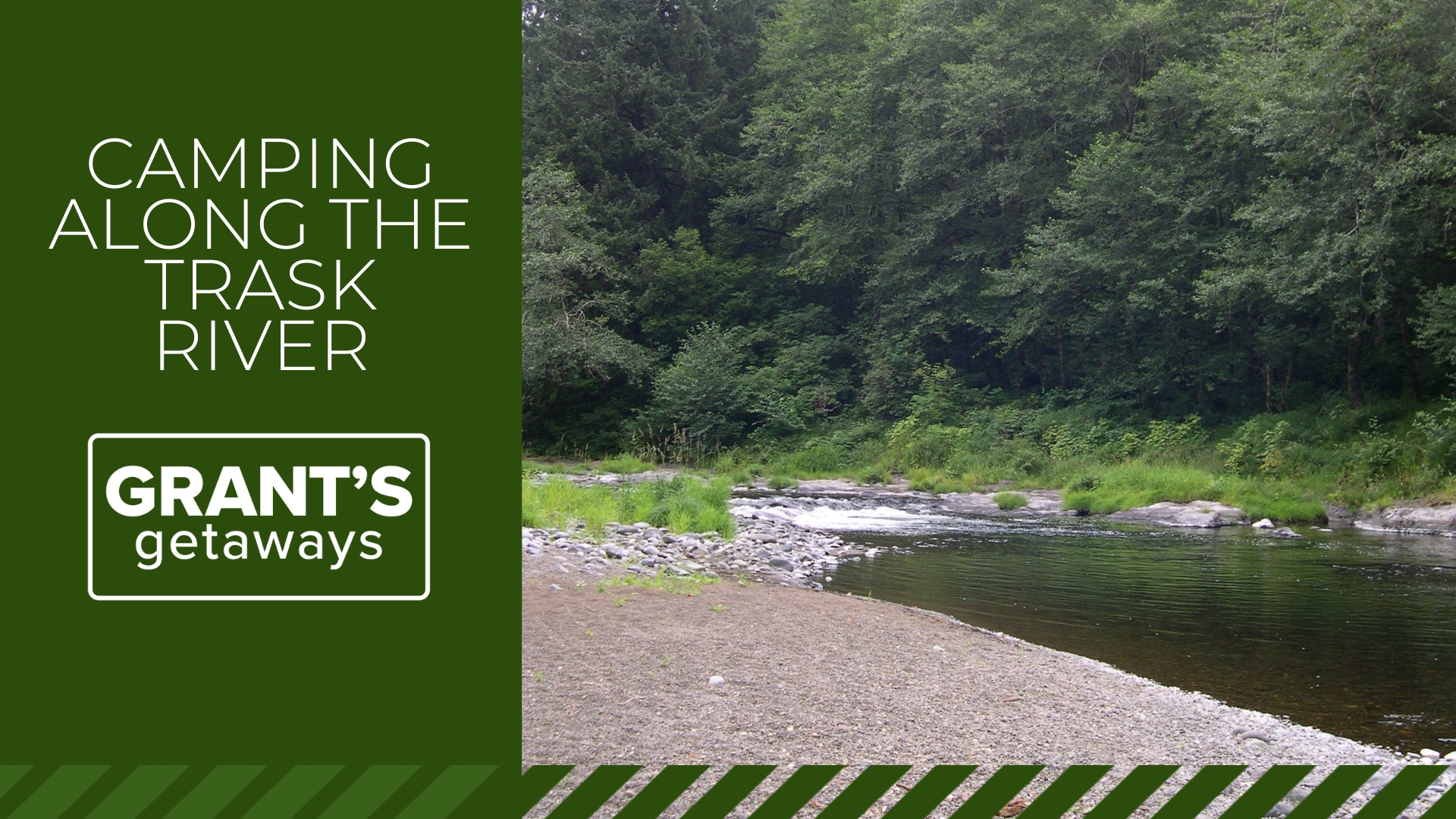 Camping along the Trask River | Grant's Getaways | kgw.com