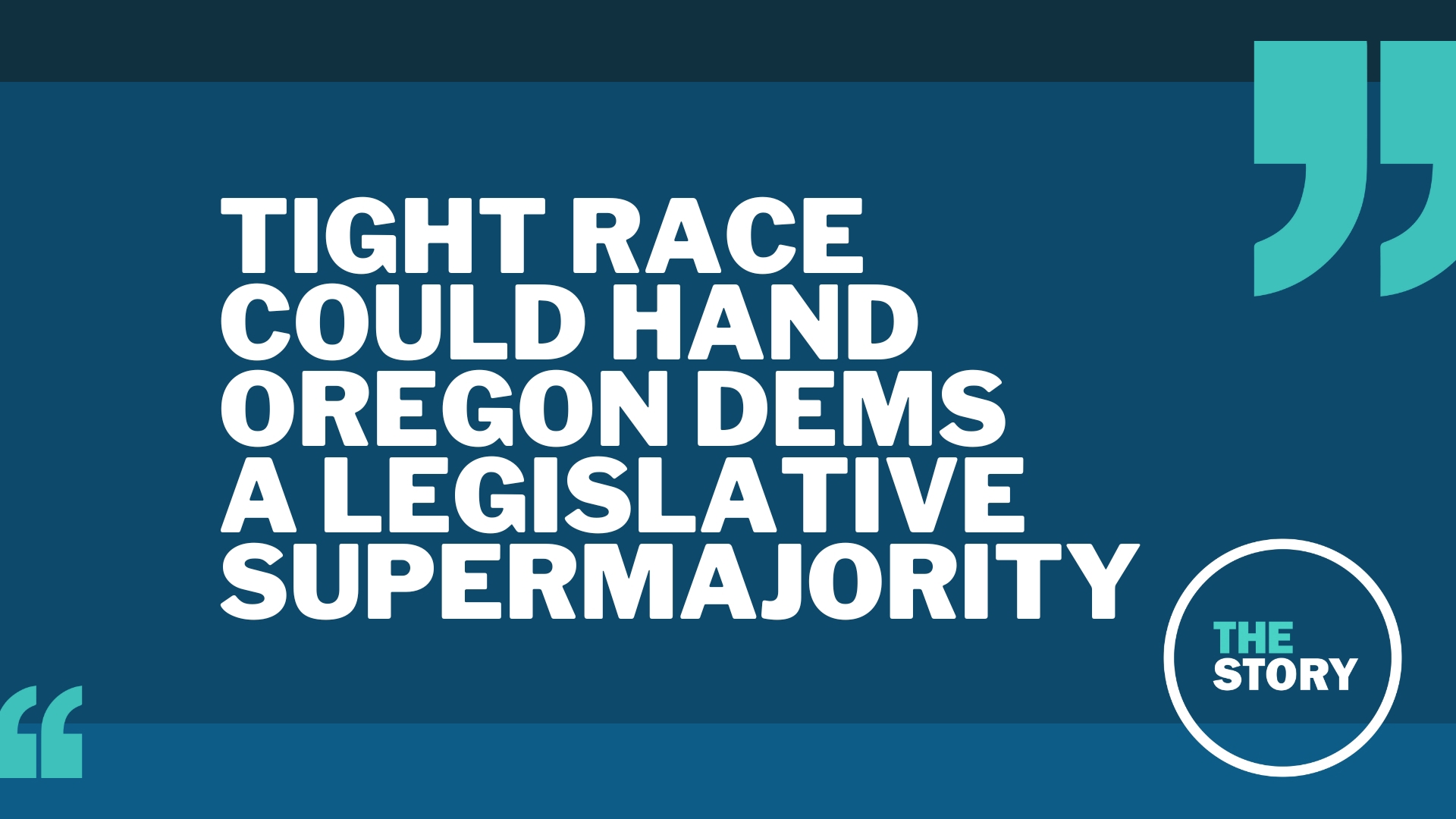 In final vote tallies, a Democrat running for Oregon's 22nd House District is just about 100 votes ahead of the Republican. The race could have major implications.