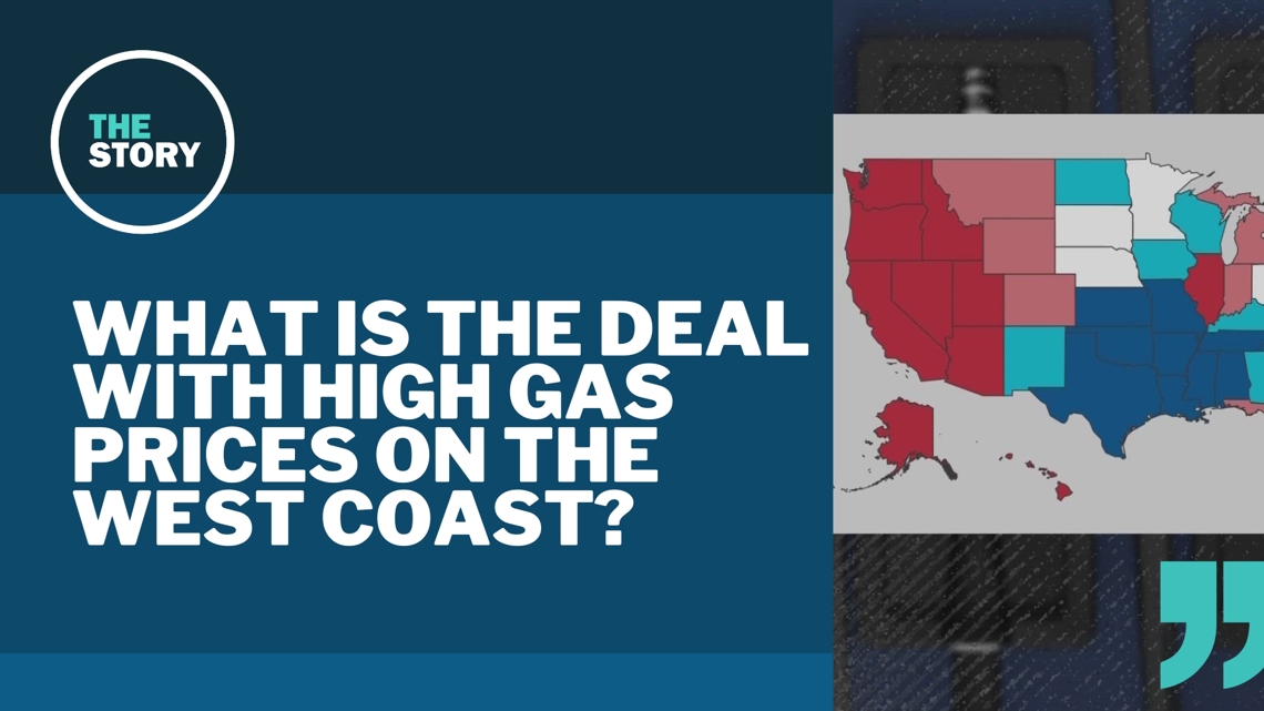 Why are gas prices on the West Coast so high? | kgw.com