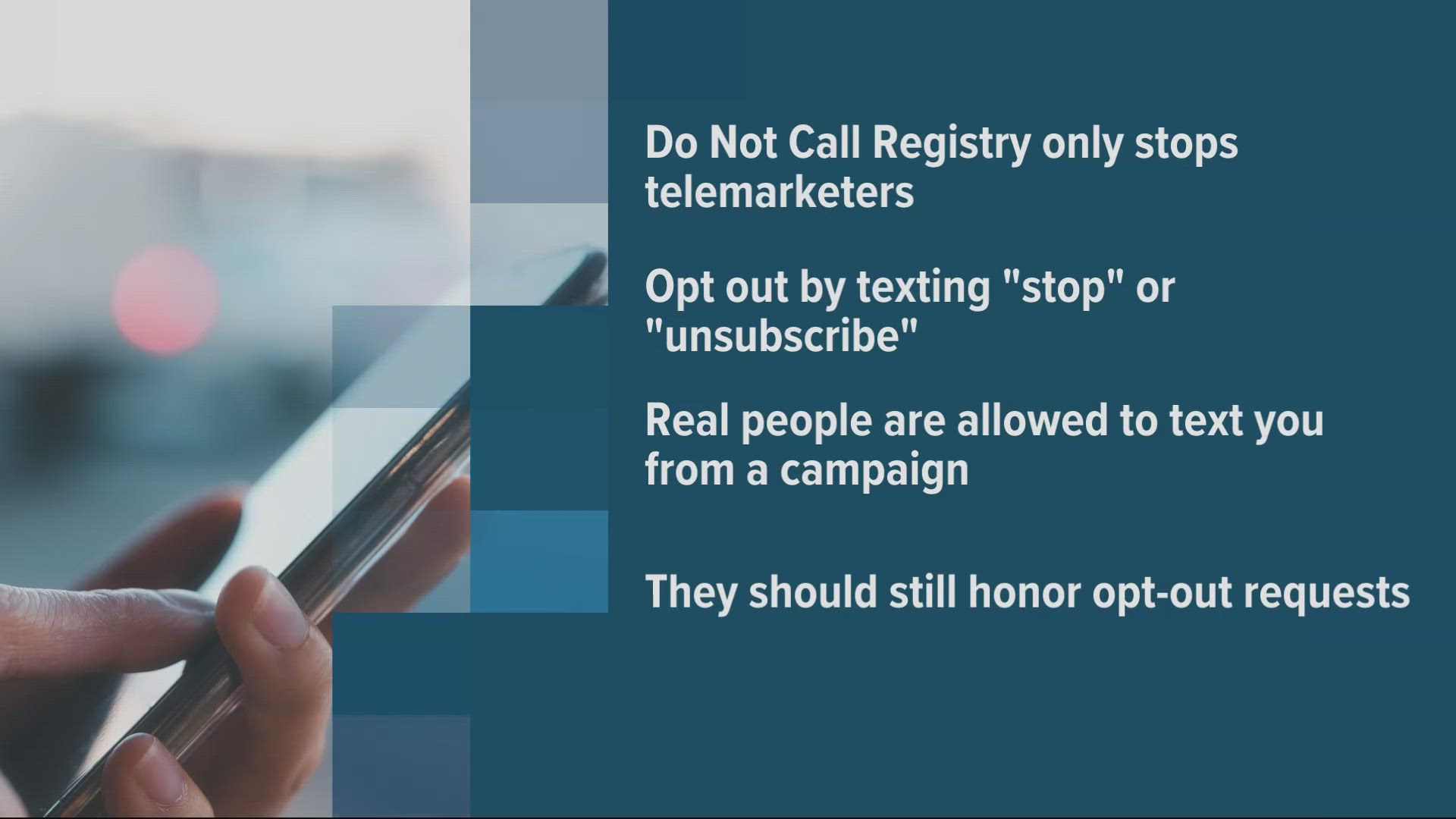 While it's possible to opt out of marketing and sales calls, political campaigns aren't regulated in the same way — and neither are scammers.