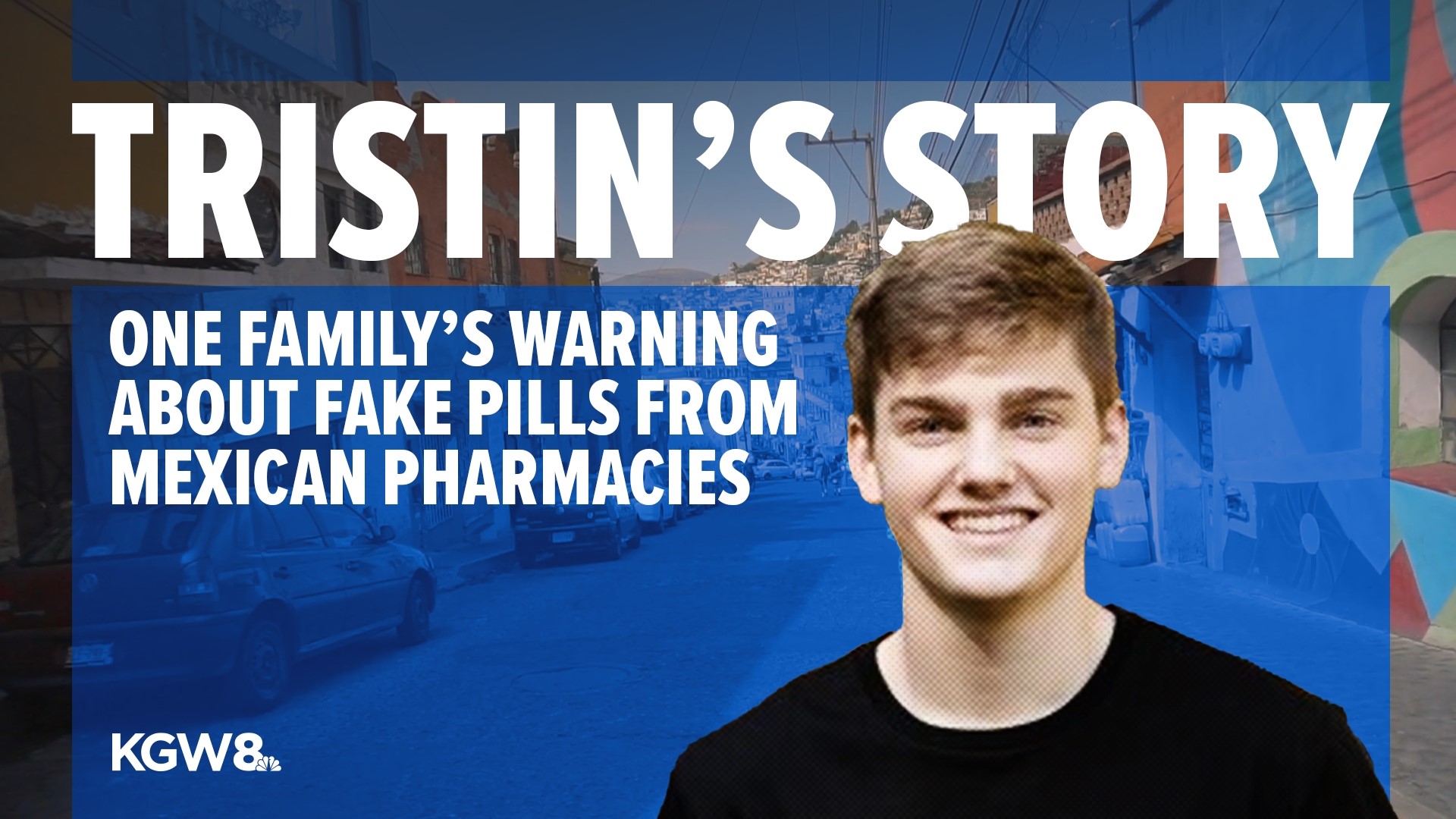 Tristin Schiess visited a pharmacy while on a family cruise in Mexico. When he returned home to Salem, his mother found him dead in his bedroom.