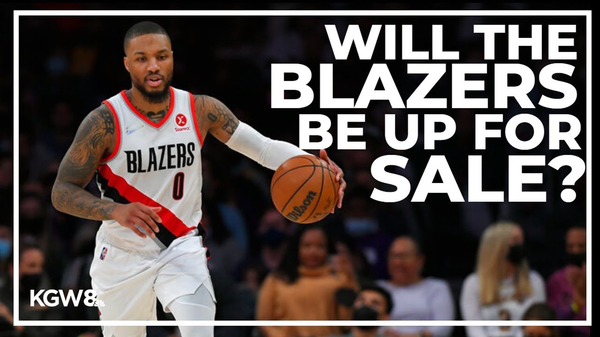 Sports writer John Canzano published an article saying the Blazers will go up for auction. He and KGW's Orlando Sanchez talked about how much the team could go for.