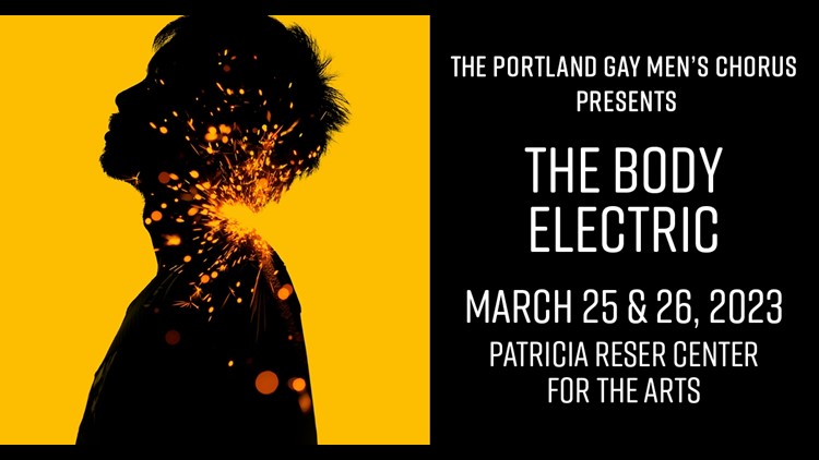 Portland Gay Men's Chorus presents 'The Body Electric'