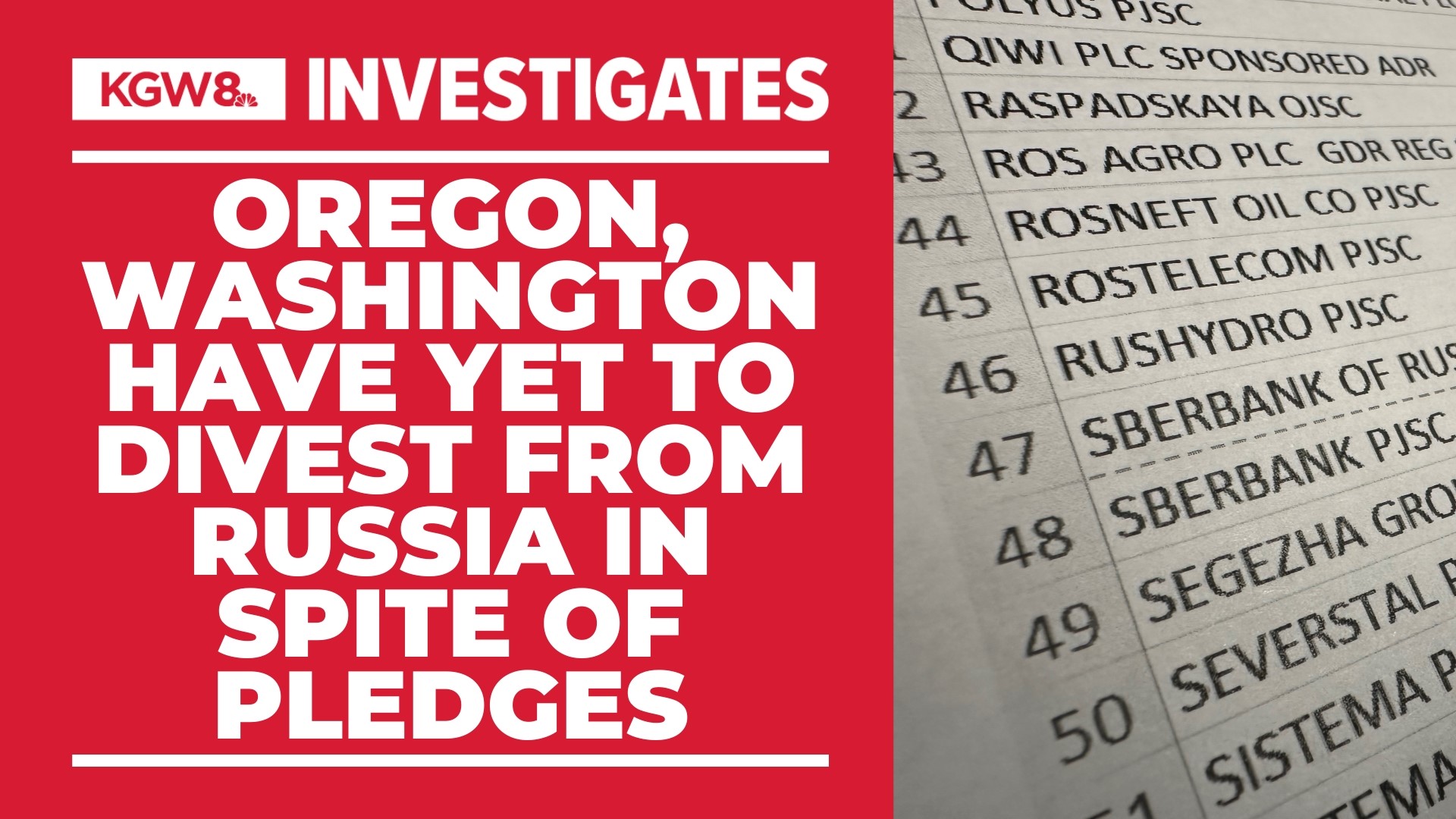 Two years after the invasion of Ukraine, Oregon and Washington still have millions of dollars invested in Russia despite promises to divest.