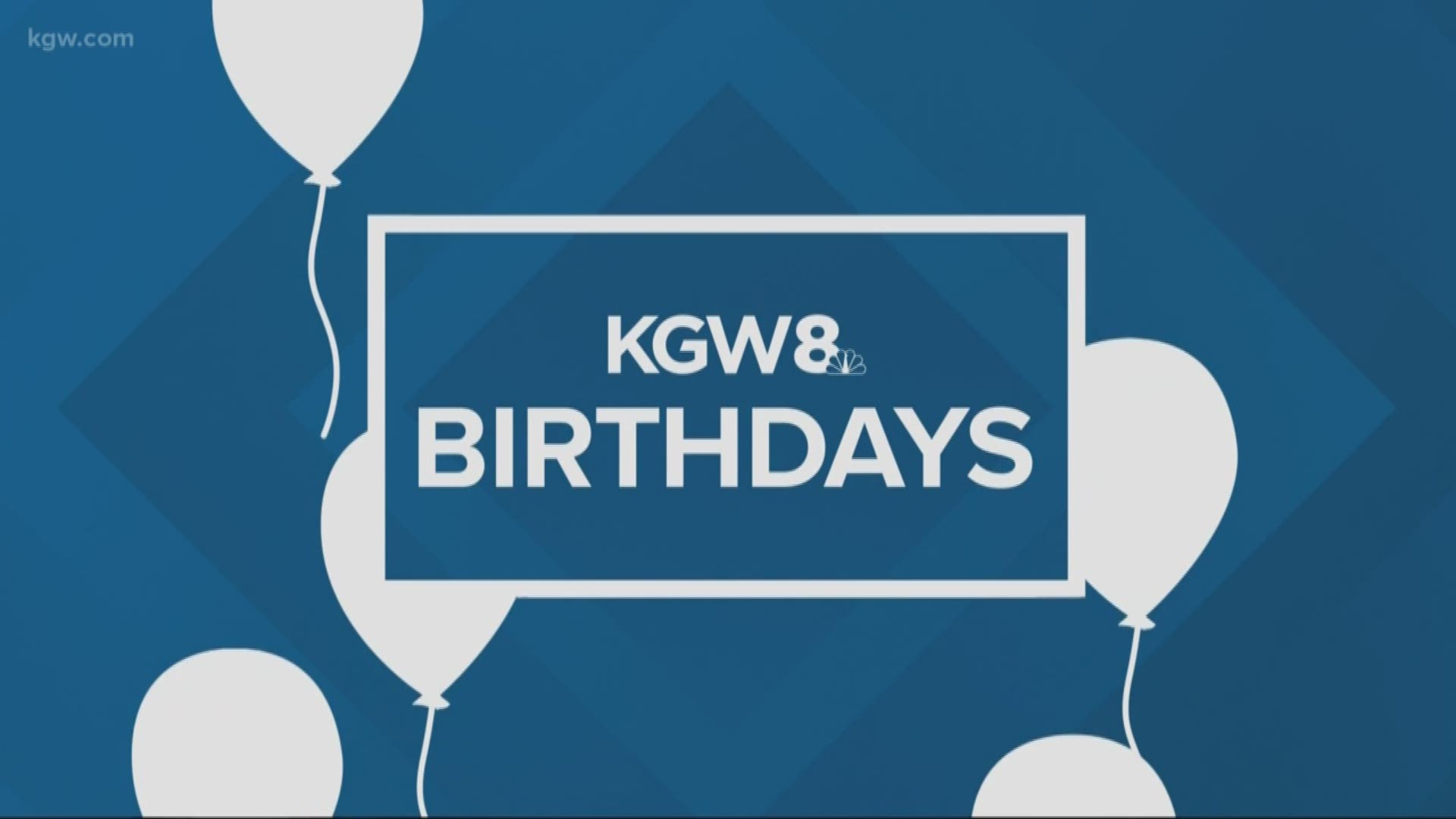KGW viewer birthdays May 18