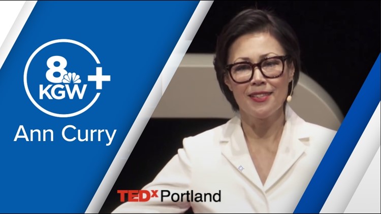 TEDxPortland: Ann Curry (2018)