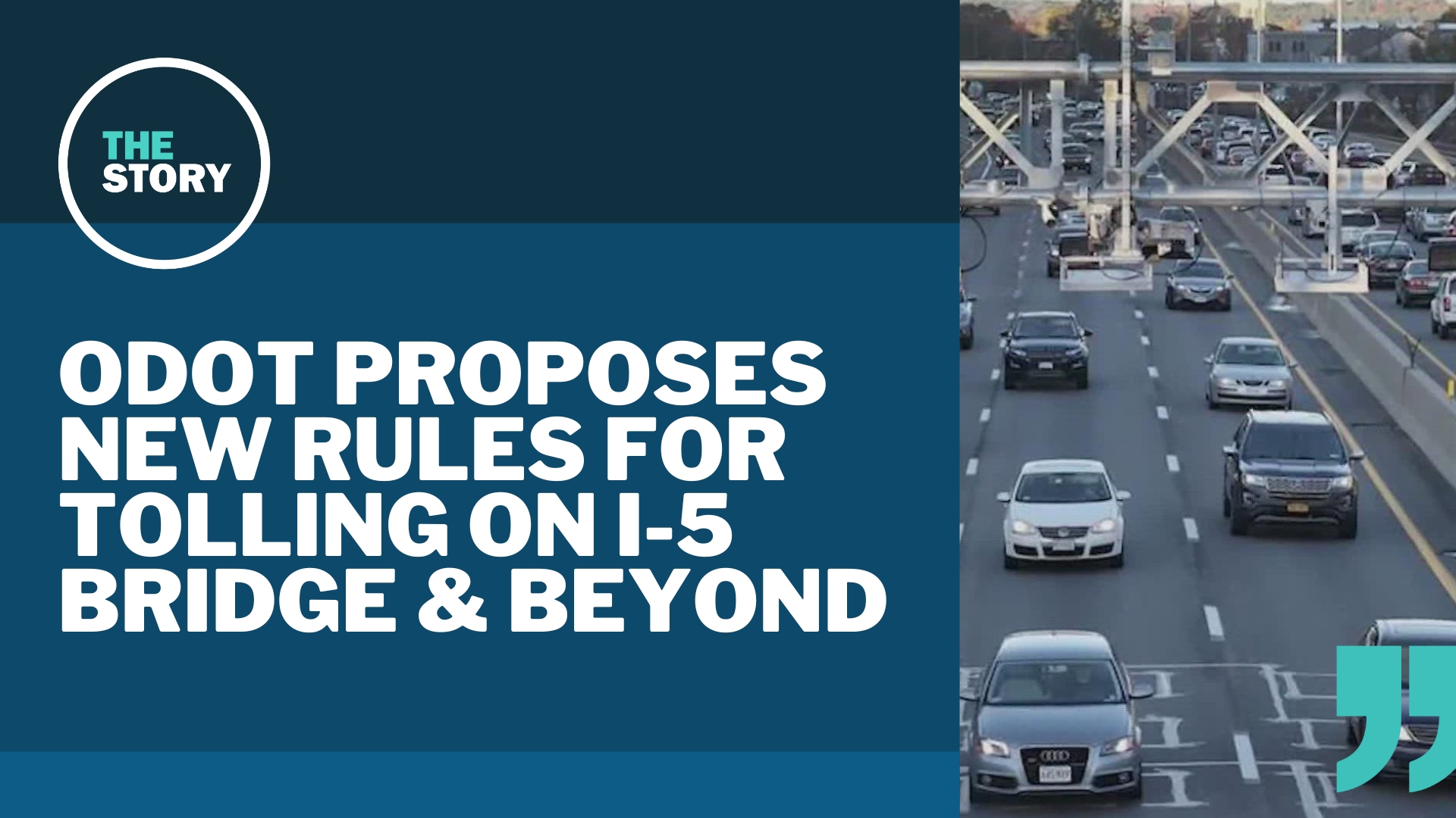 While the rules are primarily aimed at the Interstate Bridge, both the current and the new, they could be made to apply anywhere else in the state.