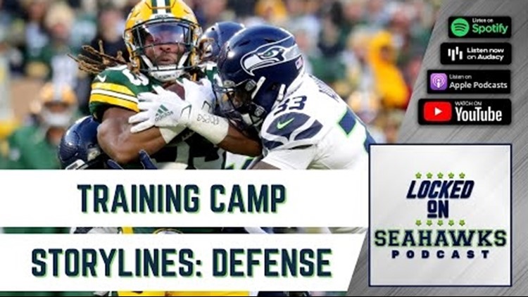 Defensive storylines to watch in Seattle Seahawks' 2022 training camp | Locked On Seahawks