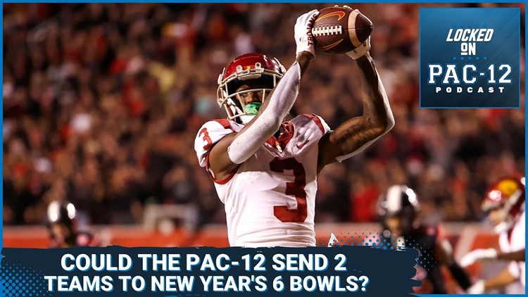 Could the Pac-12 send two teams to New Year's 6 Bowl Games this season? | Locked on Pac-12